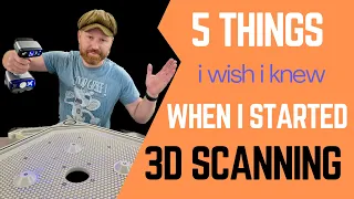 5 Tips for 3D Scanning - I wish I knew first