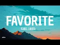 Download Lagu Isabel LaRosa - favorite (Lyrics)