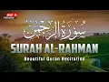 Download Lagu Surah Rahman (سورة الرحمن) Full | Best Quran Recitation | Mohamed Hesham