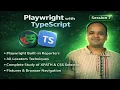S7 Playwright Reporters Fixtures Built-in Locators Custom Locators XPATH and CSS Selectors