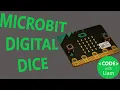 Making a dice with the BBC micro bit