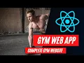 Build a Modern Gym Web App React Website Tutorial React Course For Beginners