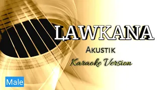 Download Lawkana (Akustik) || Karaoke Version MP3