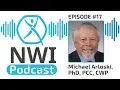 NWI Podcast Episode 17 Michael Arloski