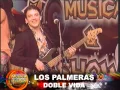 LOS PALMERAS Doble Vida en "Música y Show" sab 26 09 15