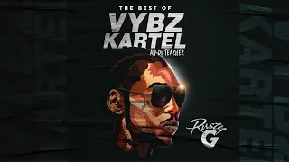 The Best Of Vybz Kartel Dancehall Mix Raw Mixed By DJ Rusty G 