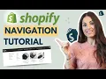 Shopify Navigation Tutorial Mega Level Menu and more