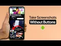 How To Take Screenshots On Android Without Buttons