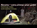 Lagu Camping horor kapok dan menangis di teror hantu wewe gombel😭 dan kuntilanak mengerikan Penampakan