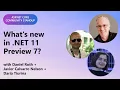ASP NET Community Standup What s new in NET 11 7