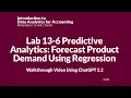 Lab 13-6 GenAI Predictive Analytics Forecast Product Demand Using Regression