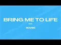 BRING ME TO LIFE (BOVSKI REMIX)