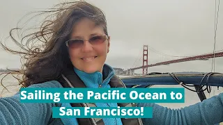 Sailing the Pacific Ocean to San Francisco! Part. 2 (League 62)