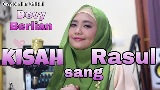 kisah sang rosul cover by devy berlian link download mp3 di description