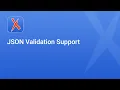 JSON Validation Support