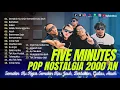 Download Lagu FIVE MINNUTES - SEMAKIN KU KEJAR SEMAKIN KAU JAUH, BERTAHAN, GALAU, AISAH || LAGU POP KENANGAN