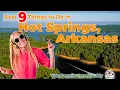 Best Things To Do in Hot Springs Arkansas