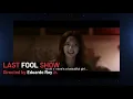 Last Fool Show, The Missing Link, & Sinag Maynila