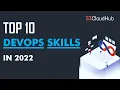 Top10 DevOps Skills to learn in 2022 DevOps Skills