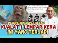 Download Lagu KUALAT ❗LEMPAR KERA DI TEMPAT SAKRAL | INI YANG TERJADI ❗KESURUPAN