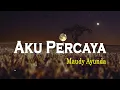 Download Lagu Maudy Ayunda - Untuk Apa - LIRIK