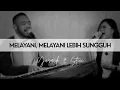Download Lagu MELAYANI, MELAYANI LEBIH SUNGGUH (Yusach \u0026 Stevi) LIVE