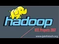 Hadoop IEEE Projects 2017 2018 hadoop ieee papers Big Data ieee Project titles ideas in Hadoop
