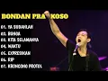 Download Lagu BONDAN PRAKOSO FULL ALBUM TERBAIK