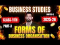 Forms of Business Organisations Chapter 2 Business Studies Class 11 Part 3