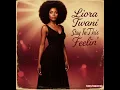 Lagu Liora Twani - Stay In This Feelin'