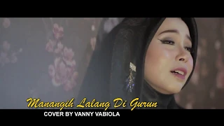 vanny vabiola manangih lalang di gurun official music video 