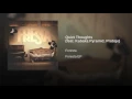 Quiet Thoughts (feat. Kabaka Pyramid, Protoje)
