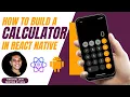 How to make a Calculator App in React Native Project for beginners