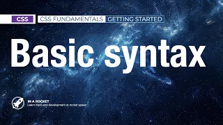 04 - Understanding CSS Syntax Selectors Properties Values CSS Fundamentals
