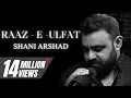 Download Lagu Shani Arshad \u0026 Aima Baig | Raaz-e-Ulfat FULL OST (Original) Yumna Zaidi, Shehzad Sheikh (Song)