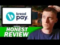 Bread Honest Review User Experience - Is It the Best Loan Platform for You