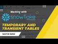 Snowflake Tables Types Permanent Temporary and Transient Snowflake Tutorial Whizlabs