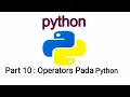 Python Tutorial - Operators pada python