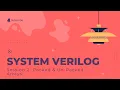 Session-2 System Verilog Packed Unpacked Arrays