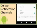 Notifications Tutorial Part 10 - DELETE NOTIFICATION CHANNELS