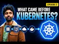 How Modern Infrastructure Evolved Before Kubernetes
