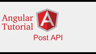 Angular 9 tutorial post api with form submit