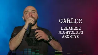 كارلوس   موال على هجرك  فرحة رجوعك يا لبنان  بحبك يا لبنان  منرفض نحنا نموت  افرض  هبطل السجاير دندنها