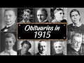 Obituary Famous Faces WE LOST in 1915