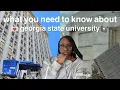 what you NEED to know about Georgia State University pt 1