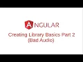 Angular Creating Library Basics Part 2 Bad