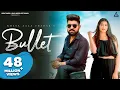 Download Lagu Bullet (Official Video) : Khasa Aala Chahar | Sweta Chauhan | Haryanvi Song