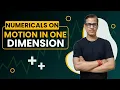 Numericals on Motion in One Dimension Class 9 ICSE ICSE Class 9 Physics sirtarunrupani