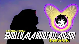 Download DJ SHOLLU ALA KHOIRIL ANAM (KENTRUNG SANTUY) BERKAH!! MP3