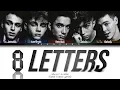 Download Lagu Why Don't We - 8 Letters (Color Coded Lyrics)